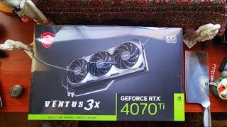 NVIDIA RTX 4070 Ti MSI VENTUS 3X UNBOXING