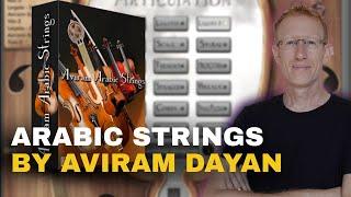 Aviram Dayan Arabic Strings Kontakt Library Review and Demo