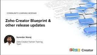 Zoho Creator Blueprint  | Product release updates | Creator Community Learning