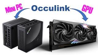 Occulink +AMD MiniPC = FPS!!!    -    GMKtec Gaming Mini PC K8 Plus