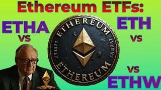  2024 Ethereum, ETFs Spot Ethereum: ETH vs ETHA vs ETHW | Ethereum ETF, Etherium ETF, ETH ETF, ETH