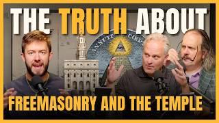 Mike & Dave | The Ultimate Guide to Freemasonry and the Temple