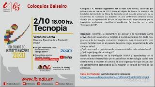 Coloquios IB -  Verónica Garea - Tecnopia