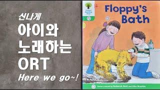 [ORT 2단계] Floppy's Bath 플로피의 목욕ㅣ 노래로 배우는 ORT