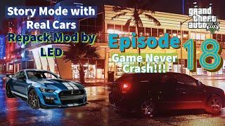 GTA V Story Mode with Real Cars Repack Mod by LED | Game Never Crash! Episode 18