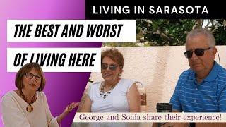 The BEST and WORST of Living in Sarasota Florida 2021
