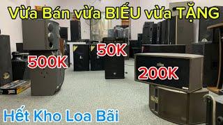 CHO , bán , TẶNG , BIẾU loa bãi , amply , sub bãi xinh chỉ 200-500K , LH:0834970555