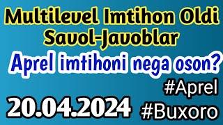Multilevel Imtihon Oldi Savol-Javoblar •|• 20.04.2024  #multilevel_teacher