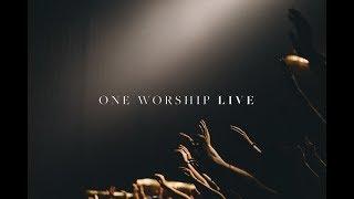 ONE WORSHIP LIVE