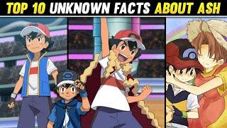 Top 10 Unknown Facts About Ash | Unknown Secrets Of Ash Ketchum | Hindi |