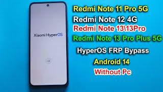 Hyperos - Android 14 FRP Bypass 2024 | Redmi\Mi\Poco Unlock Google Account Hyperos - Without Pc 2024