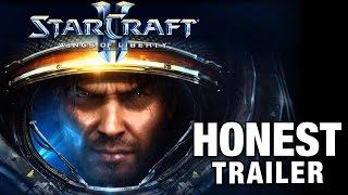 STARCRAFT II (Honest Game Trailers)