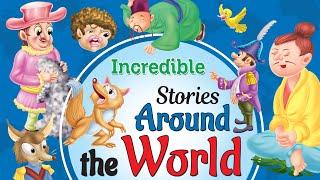 Incredible Stories around the world - Short Stories for Kids in English | Stories for Kids