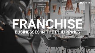 8 Best Franchise Businesses in the Philippines