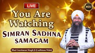 LIVE Simran Sadhna Samagam  (18/11/24) | Bhai Gursharan Singh Ji (Ludhiana Wale) | Kirtan