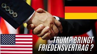 Bringt Trump den Friedensvertrag?