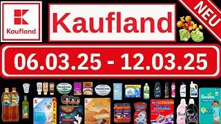 MEGA Kaufland Angebote Diese Woche! 06.03.2025 - 12.03.2025