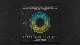 02.  Benedictus | Doxologia Primitiva