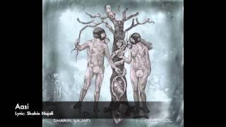 Shahin Najafi - Aasi ( Album Tramadol )