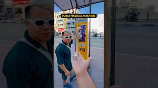 Magical machine in Dubai  #tranding #viral #shortvideo #dubai #youtubeshorts #mrpaul #shorts