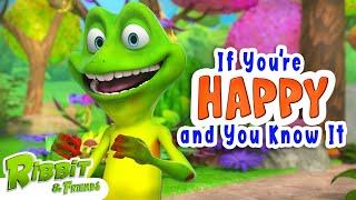 If You're Happy & You Know It - Ribbit & Friends | #NurseryRhymes #IfYou'reHappy&YouKnowIt