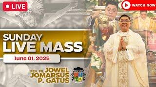 SUNDAY FILIPINO LIVE MASS TODAY II JUNE 1, 2025 II FR. JOWEL JOMARSUS GATUS