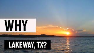 Lakeway Texas: Why Are People Moving Here? (2020)