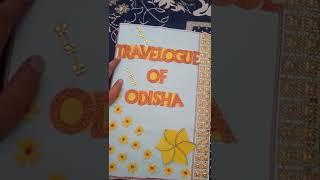 Travelogue of Odisha| Ideas for making a travelogue