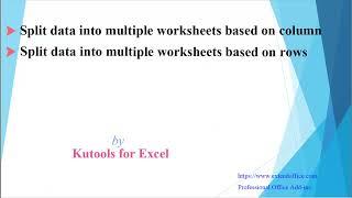 Quickly split data into multiple worksheets based on selected columns in Excel