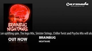 Brainbug - Nightmare (Tall Paul Remix) (ARDI1482)