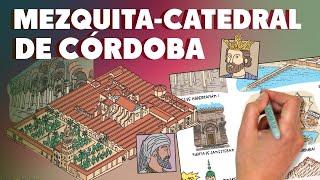 Historia de la Mezquita-Catedral de Córdoba