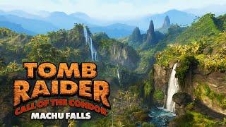 TRLE Call of the Condor - Level 1 Preview - Machu Falls