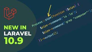 New Pipe Method On Process Facade - 4 New Things Added - New in Laravel 10.9.0
