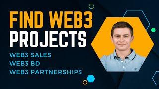 7 Websites to Find Quality Web3 Projects  Web3 Prospecting