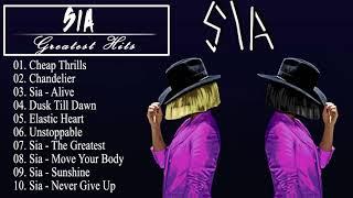 Greatest Hits Full Album Of Sia - Sia Best Songs New Playlist 2020