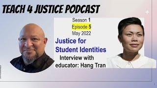 T4JSz1Ep05 Justice for Student Identities. Interview with Hang Tran