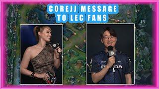 TL CoreJJ MESSAGE to LEC Fans 