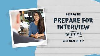 Best Tips for Interviews