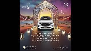 Ramadan Kareem 2025 | Mazda Qatar - National Car Company