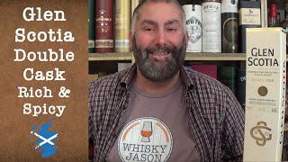 Glen Scotia Double Cask - Rich & Spicy - American Oak Barrels & Pedro Ximenez Casks - WhiskyJason