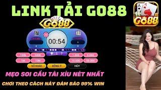 Link Tải Go88 - Link Tải Go88 Mới Nhất | Hướng Dẫn Bắt Cầu Tài Xỉu Go88 Nét Nhất 2024 Cho AE Mới