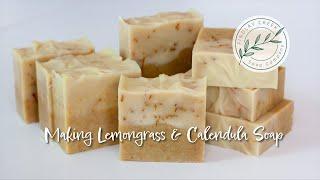 Soap Making – Lemongrass & Calendula All Natural Soap | Findlay Creek Soap Company