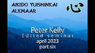 Aikido Yuishinkai Alkmaar international seminar with Peter Kelly April 2023 part 6