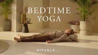 Bedtime Yoga (under 20 minutes) | Rituals