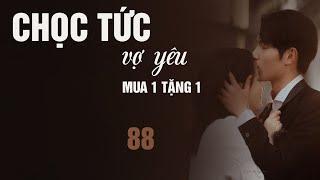 CHỌC TỨC VỢ YÊU MUA MỘT TẶNG MỘT Tập 87: Tiểu Thái tử thật đẹp trai, thật đáng yêu. Truyện Ngôn Tình