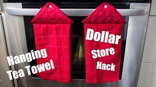 Dollar Tree Hanging Tea Towel Hack!