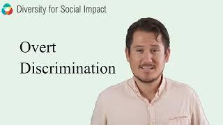 What is Overt Discrimination?