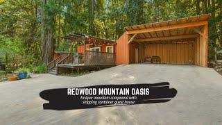 Redwood Mountain Oasis with Shipping Container Guest House // HOME TOUR