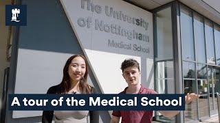 University of Nottingham Medical School tour | University of Nottingham