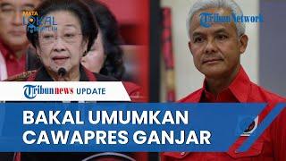 Hasil Rakernas IV PDIP: Calon Wakil Presiden Ganjar Pranowo Bakal Diumumkan Langsung oleh Megawati